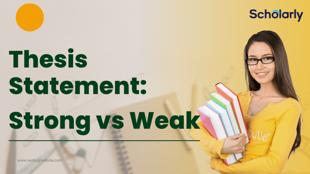 Thesis Statement Smackdown: Strong vs. Weak!